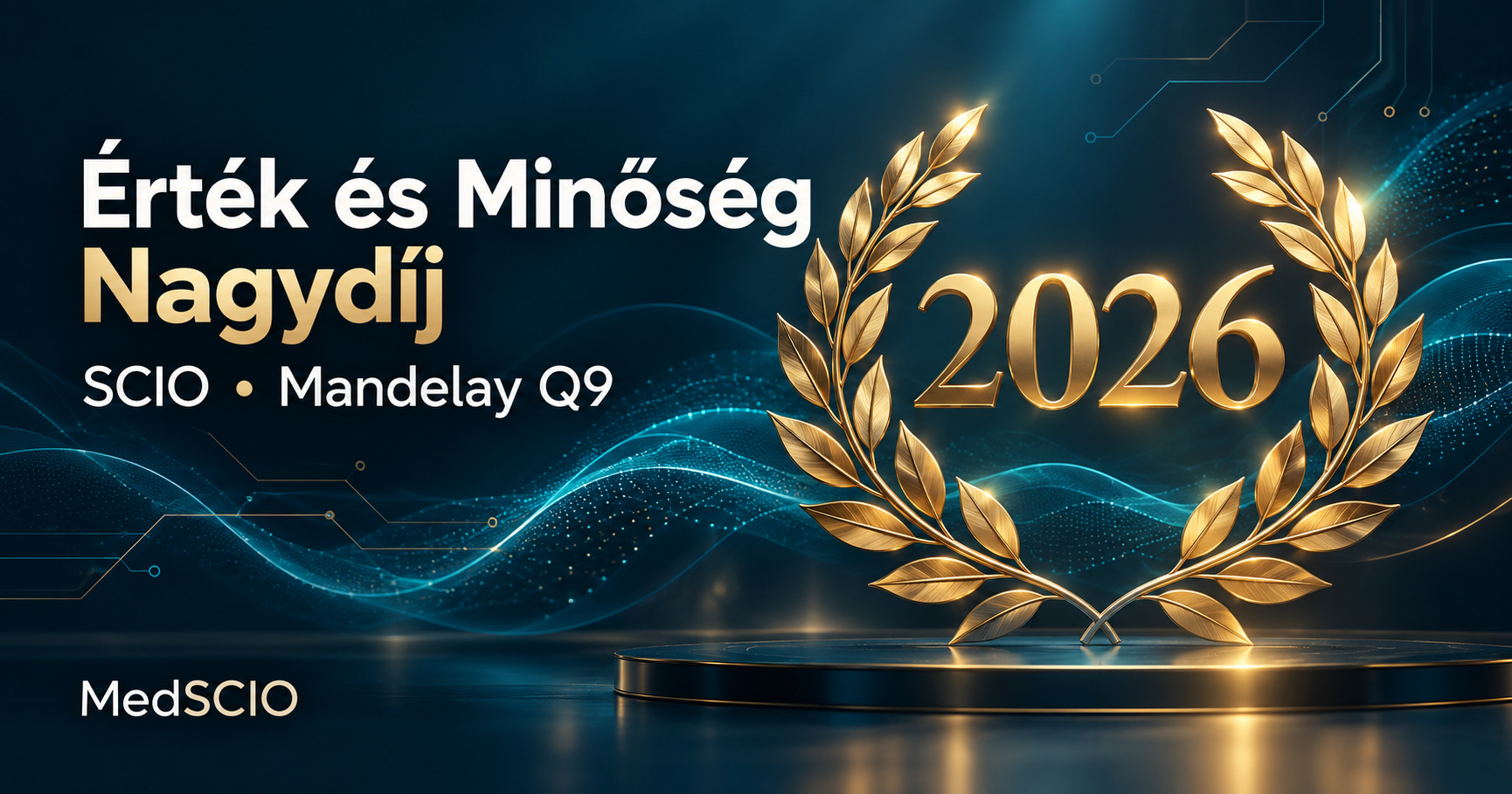 SCIO és Mandelay Q9 – Érték és Minőség Nagydíj 2026, arany babérkoszorús illusztráció.